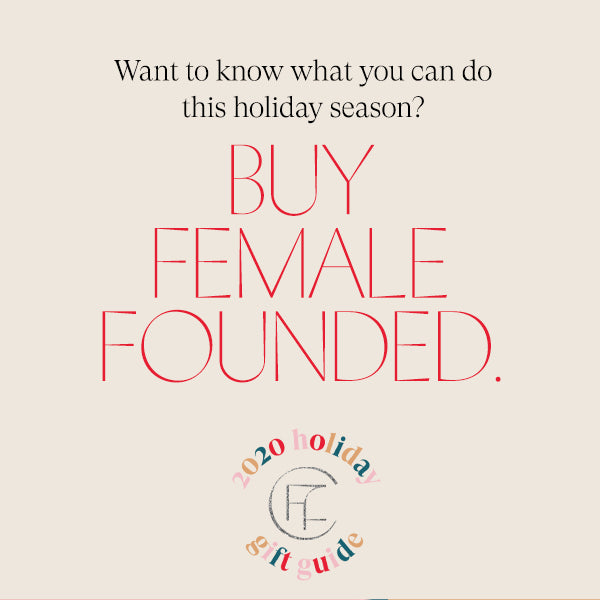 The Female Founder Collective holiday gift guide